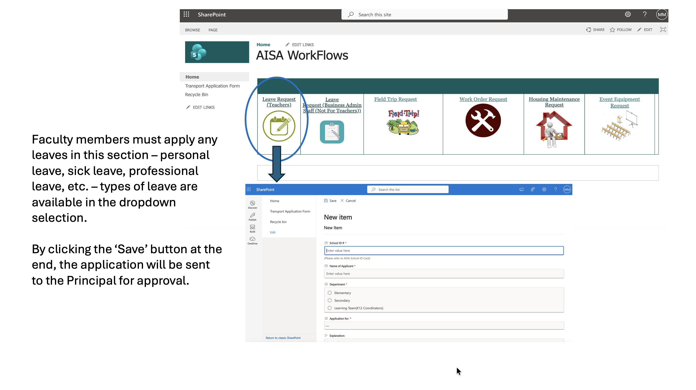 Training slide for Leave Request (Teachers): the WorkFlows home page, an explanation that faculty apply for personal, sick or professional leave here, and the Leave Request form with School ID, Name of Applicant, Department and Application-for fields.