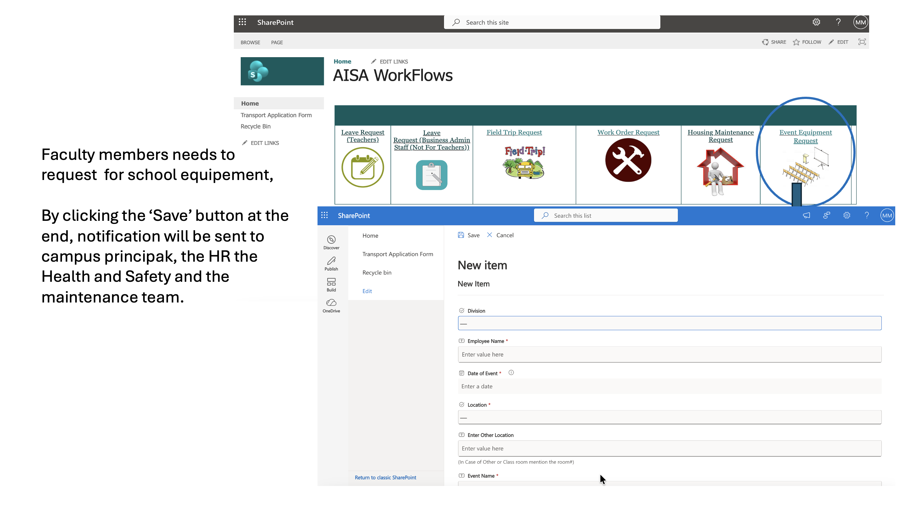 Training slide for Event Equipment Request: the WorkFlows home page, an explanation that faculty request school equipment here, and the Event Equipment form with Division, Employee Name, Date of Event, Location and Event Name fields.