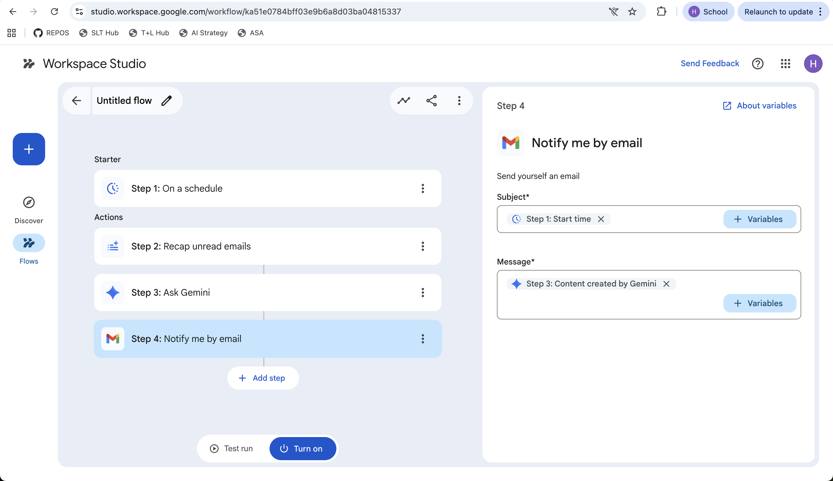 A built Workspace Studio flow with Starter 'Step 1: On a schedule', then 'Step 2: Recap unread emails', 'Step 3: Ask Gemini', and 'Step 4: Notify me by email' selected. The right panel shows Step 4's Subject and Message fields with Variables from Step 1 and Step 3.