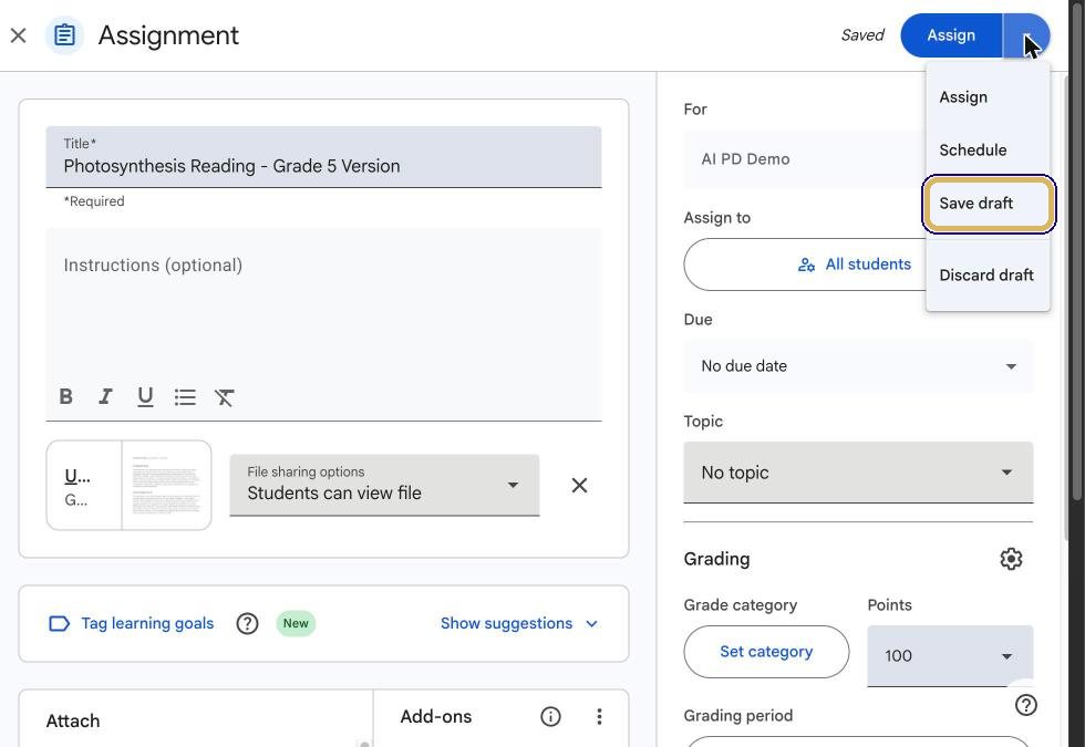 Assign menu open with Assign, Schedule, Save draft and Discard draft