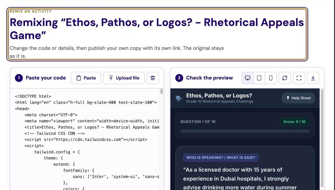 Remixing Ethos, Pathos, or Logos page: change the code or details, then publish your own copy with its own link